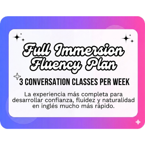 Full Immersion Fluency Plan